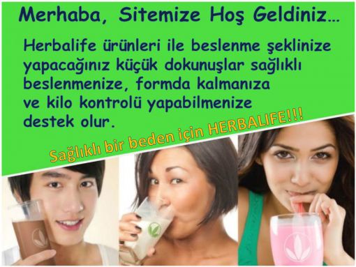  Herbalife ürünleri ile beslenme şeklinize yapacağınız küçük dokunuşlar, sağlıklı beslenmenize, formda kalmanıza ve kilo kontrolu yapabilmenize destek olur.